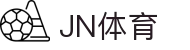 JN江南·(中国区)体育官方网站-JN SPORTS